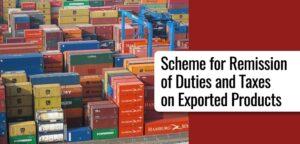 निर्यातित उत्पादों पर शुल्क और करों में छूट (RoDTEP) की योजना 30 जून 2024 तक बढ़ा