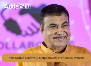 नितिन गडकरी ने अरुणाचल प्रदेश में 118.50 करोड़ रुपये की 7 पुल परियोजनाओं को दी मंजूरी |_3.1