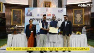 यतिन भास्कर दुग्गल ने जीता राष्ट्रीय युवा संसद महोत्सव 2024 में प्रथम पुरस्कार