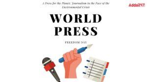 विश्व प्रेस स्वतंत्रता दिवस 2024: 3 मई