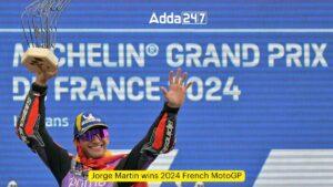 जॉर्ज मार्टिन की फ्रेंच मोटोजीपी 2024 में जीत