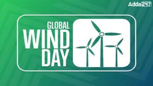 नवीन एवं नवीकरणीय ऊर्जा मंत्रालय ने ‘वैश्विक पवन दिवस 2024’ कार्यक्रम का आयोजन किया
