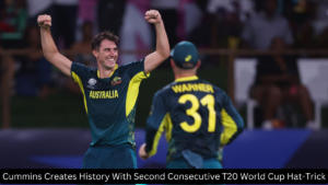 कमिंस ने लगातार दूसरी टी20 विश्व कप हैट्रिक के साथ रचा इतिहास