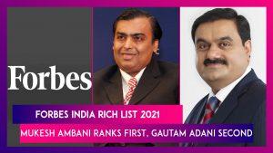 फोर्ब्स इंडिया की रिच लिस्ट 2021 में मुकेश अंबानी टॉप पर |_40.1