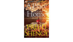 प्रीति शेनॉय का नया उपन्यास, 'ए प्लेस कॉलड होम' |_20.1