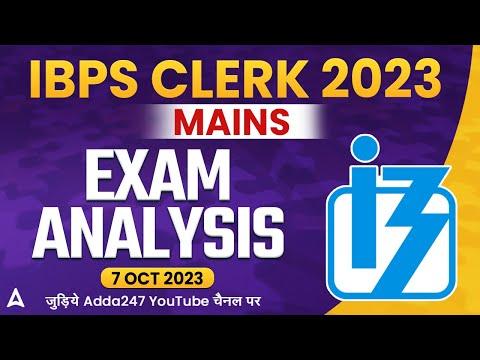 IBPS Clerk Mains Exam Analysis 2023 (7 October), IBPS क्लर्क मेंस परीक्षा विश्लेषण 2023- देखें कठिनाई स्तर, गुड एटेम्पट और पूछे गए प्रश्न | Latest Hindi Banking jobs_3.1