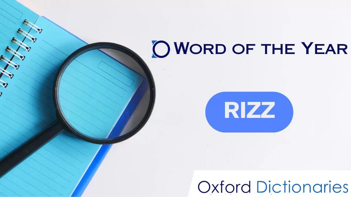 Rizz wins Oxford Word of the Year 2023. 