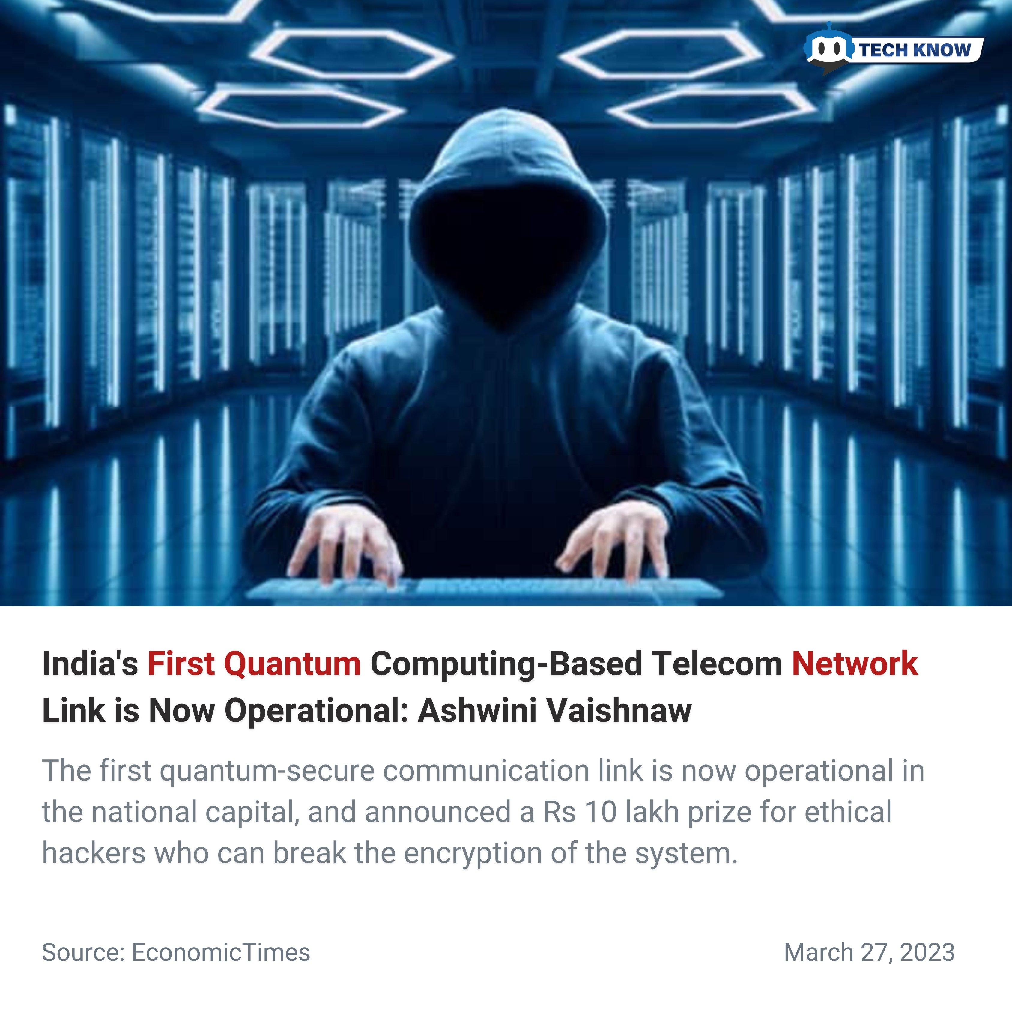 India's First Quantum Computing-based Telecom Network Link Now Operational: Ashwini Vaishnaw_40.1
