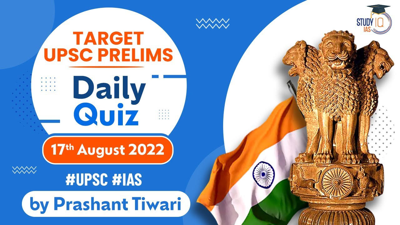 daily quiz 17 august
