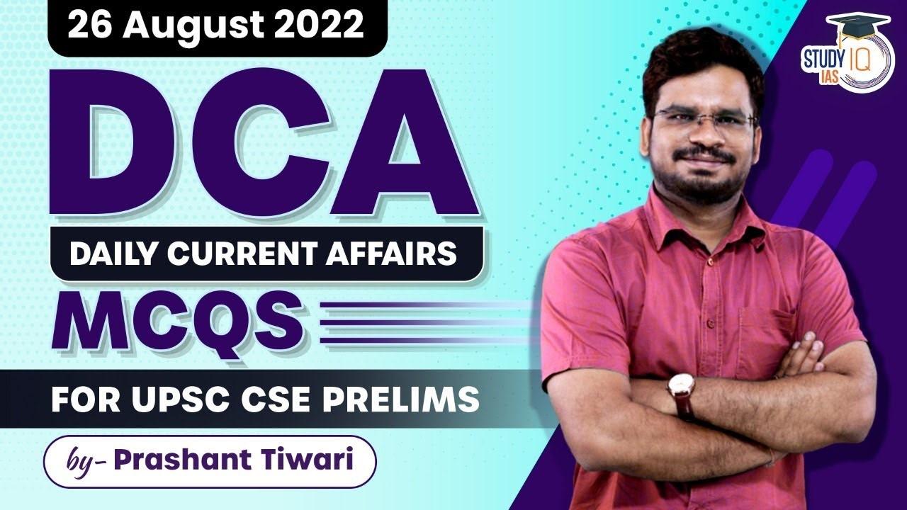 DCA for 26th august
