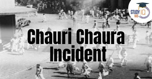 Chauri Chaura Incident