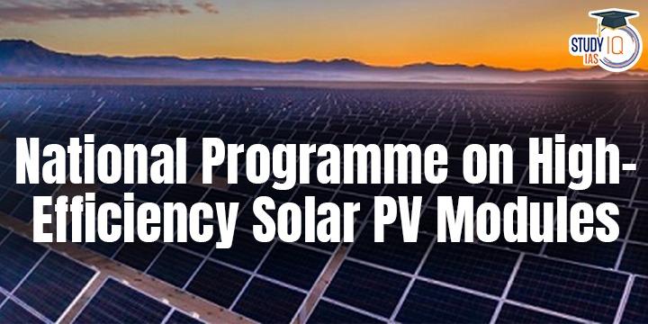 High Efficiency Solar PV Modules