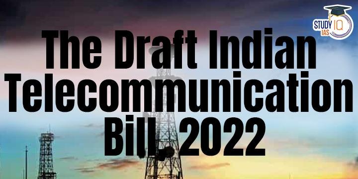 Indian Telecommunication Bill