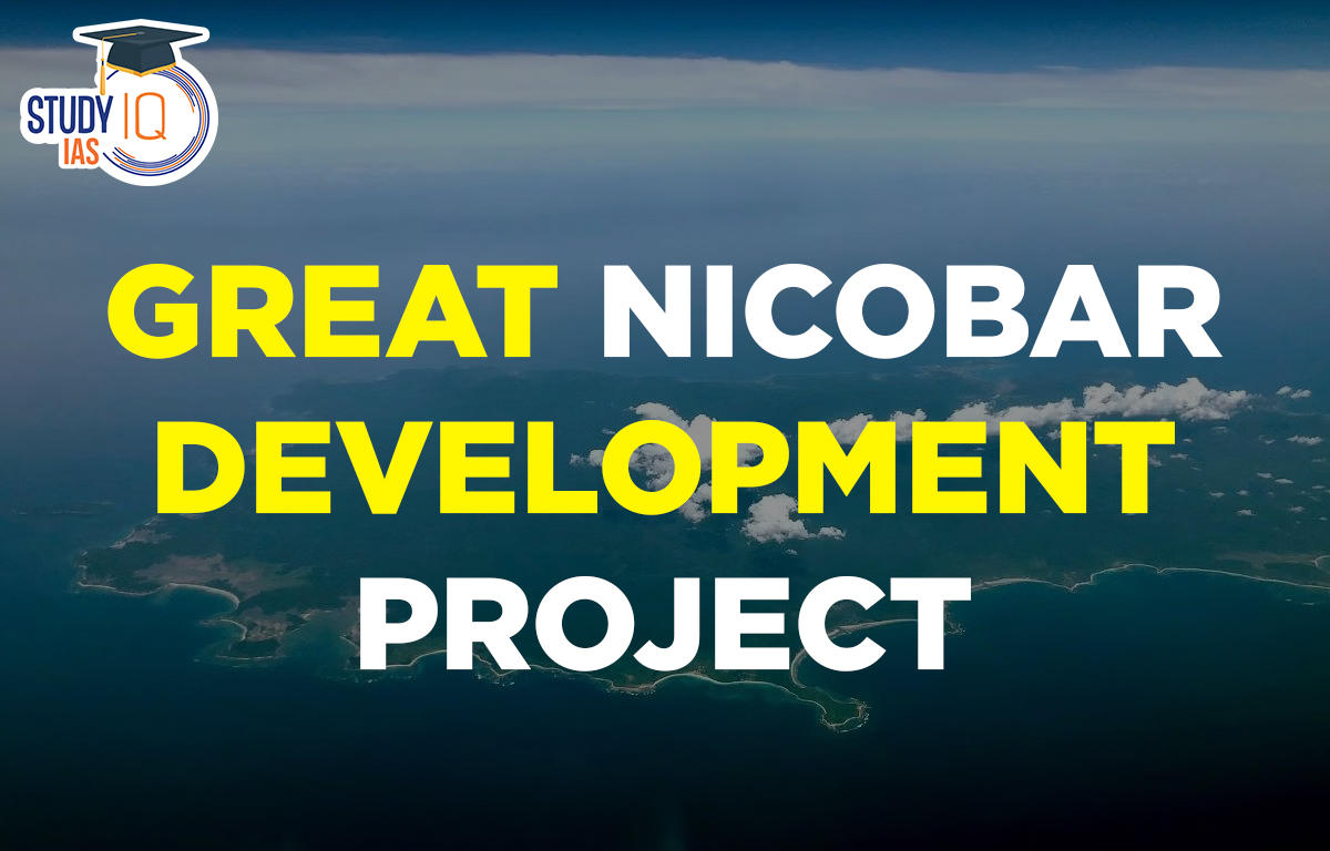 Great Nicobar Development Project