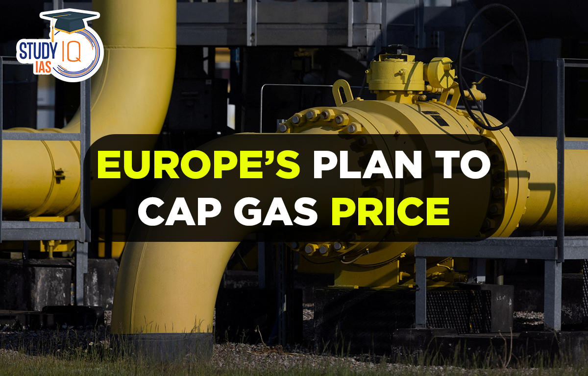 Europe’s Plan to Cap Gas Price