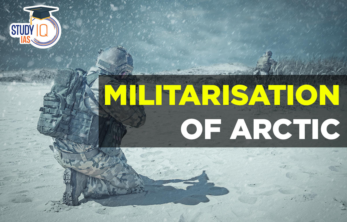 Militarisation of Arctic