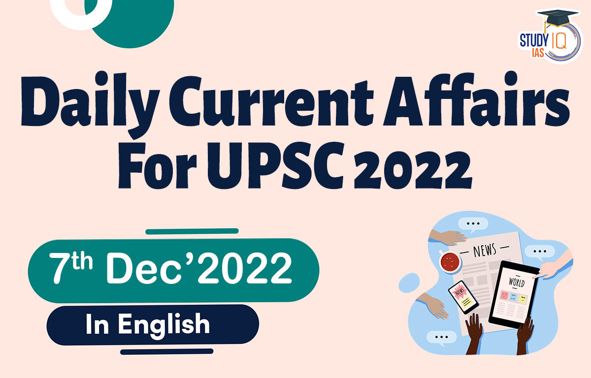 Daily Current Affairs for UPSC 2022