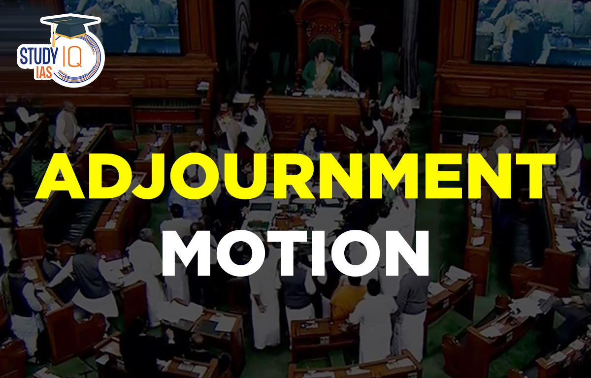 adjournment-motion-meaning-purpose-procedure-limitations