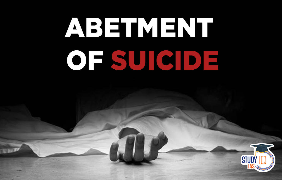 Abetment of Suicide