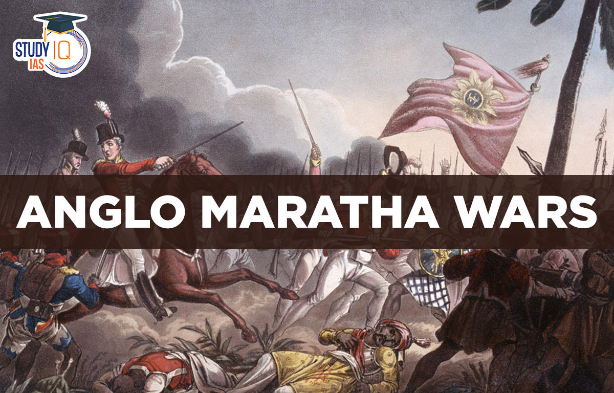 Anglo Maratha Wars