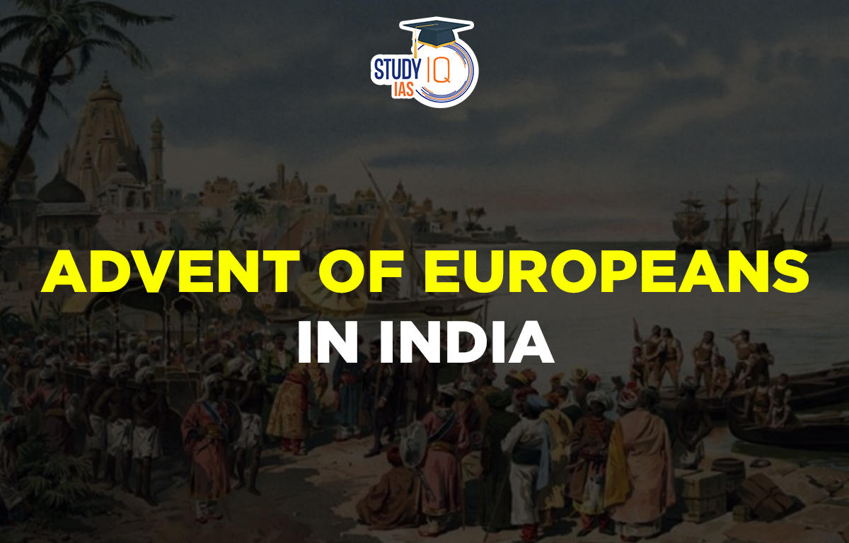 Advent of europeans in india