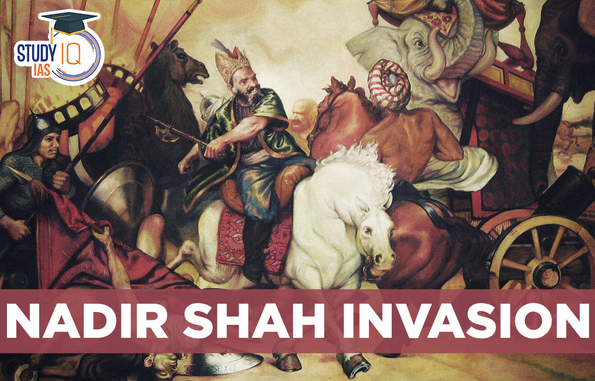 Nadir Shah Invasion