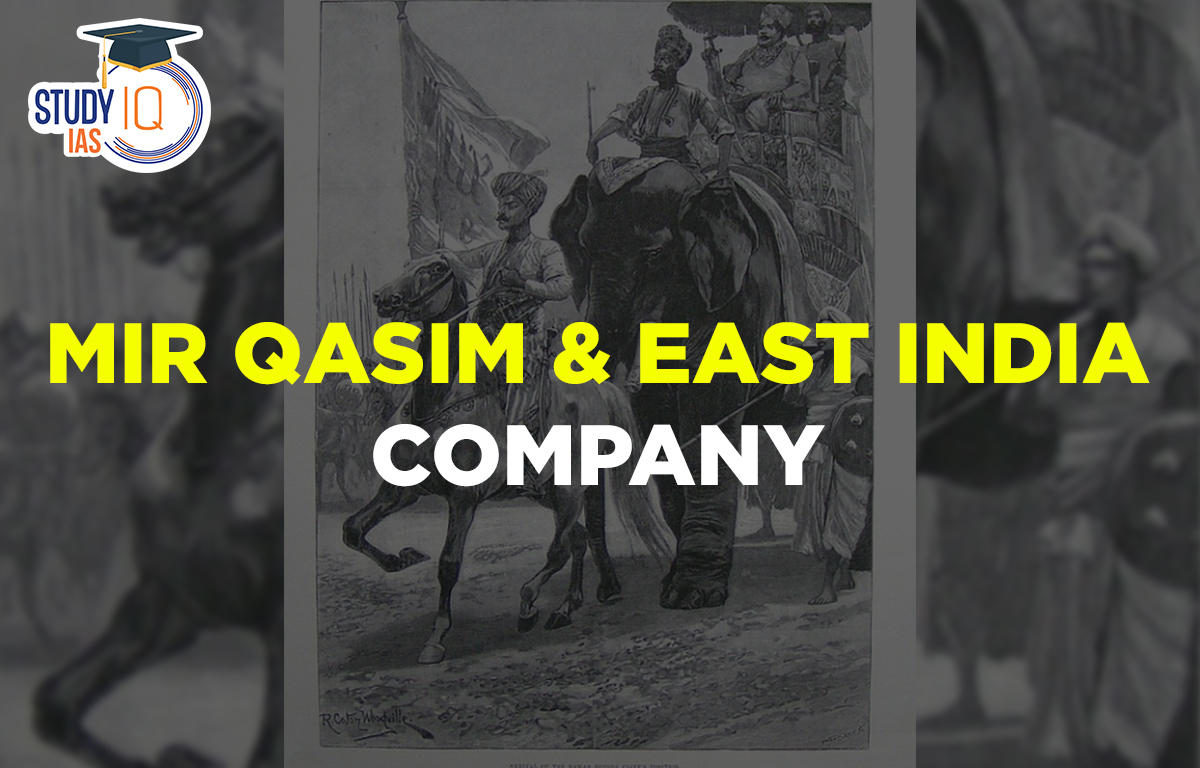 Mir Qasim & East India Company