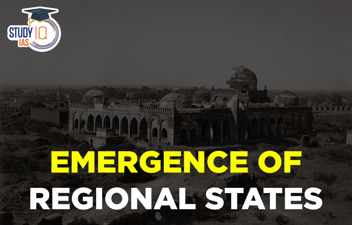 Emergence of Regional States
