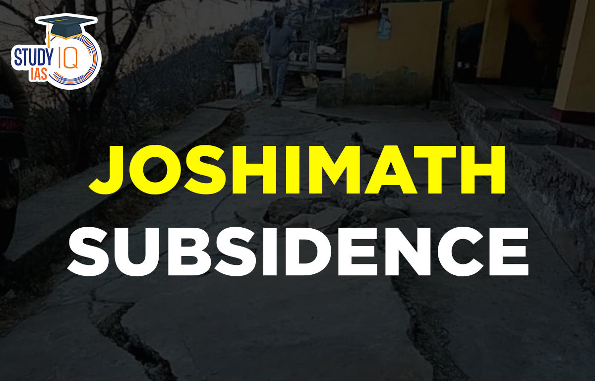Joshimath Subsidence