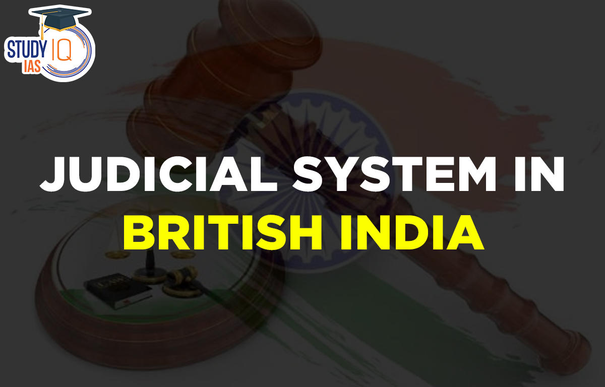 Judicial System in British India