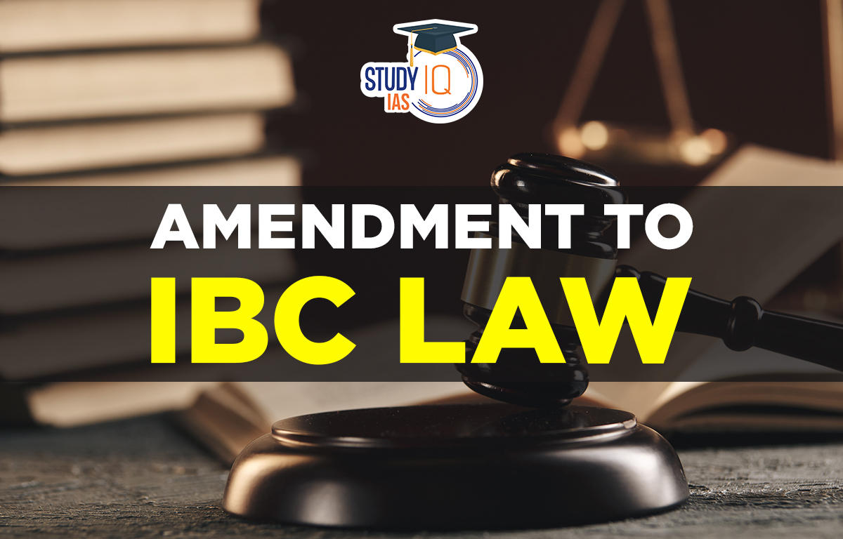 Amendment to IBC Law