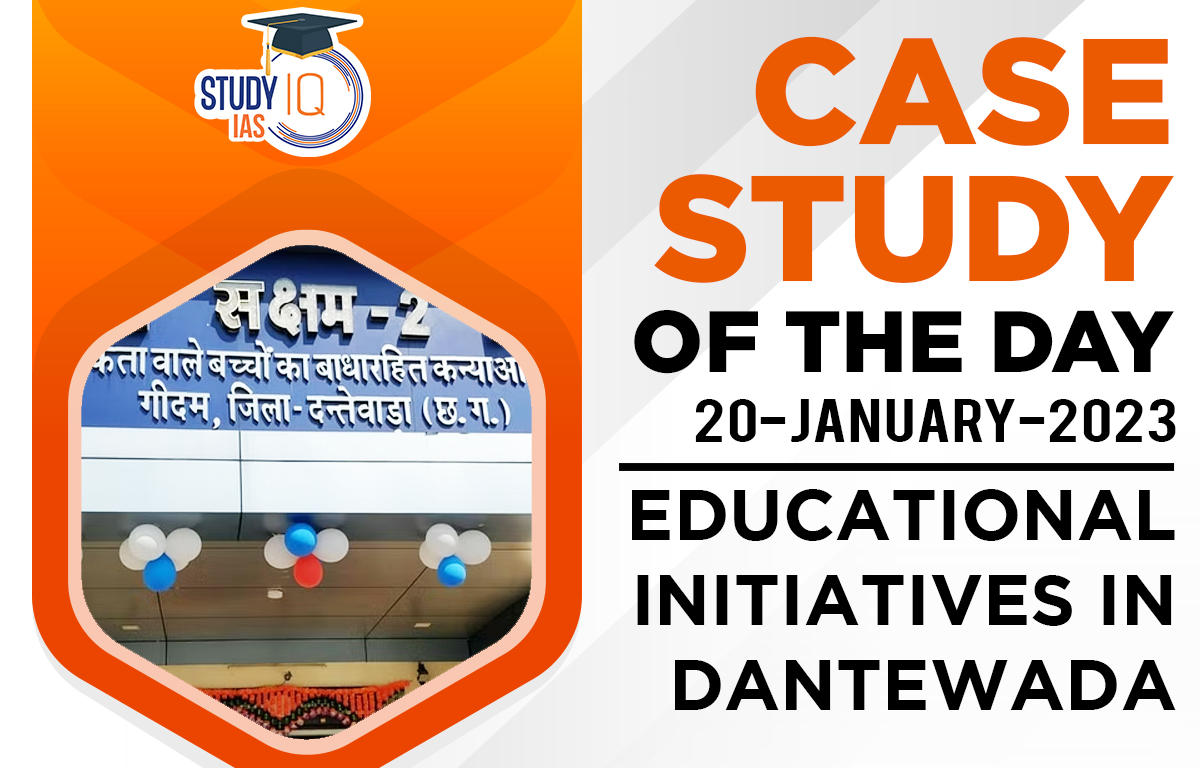 Educational Initiatives in Dantewada