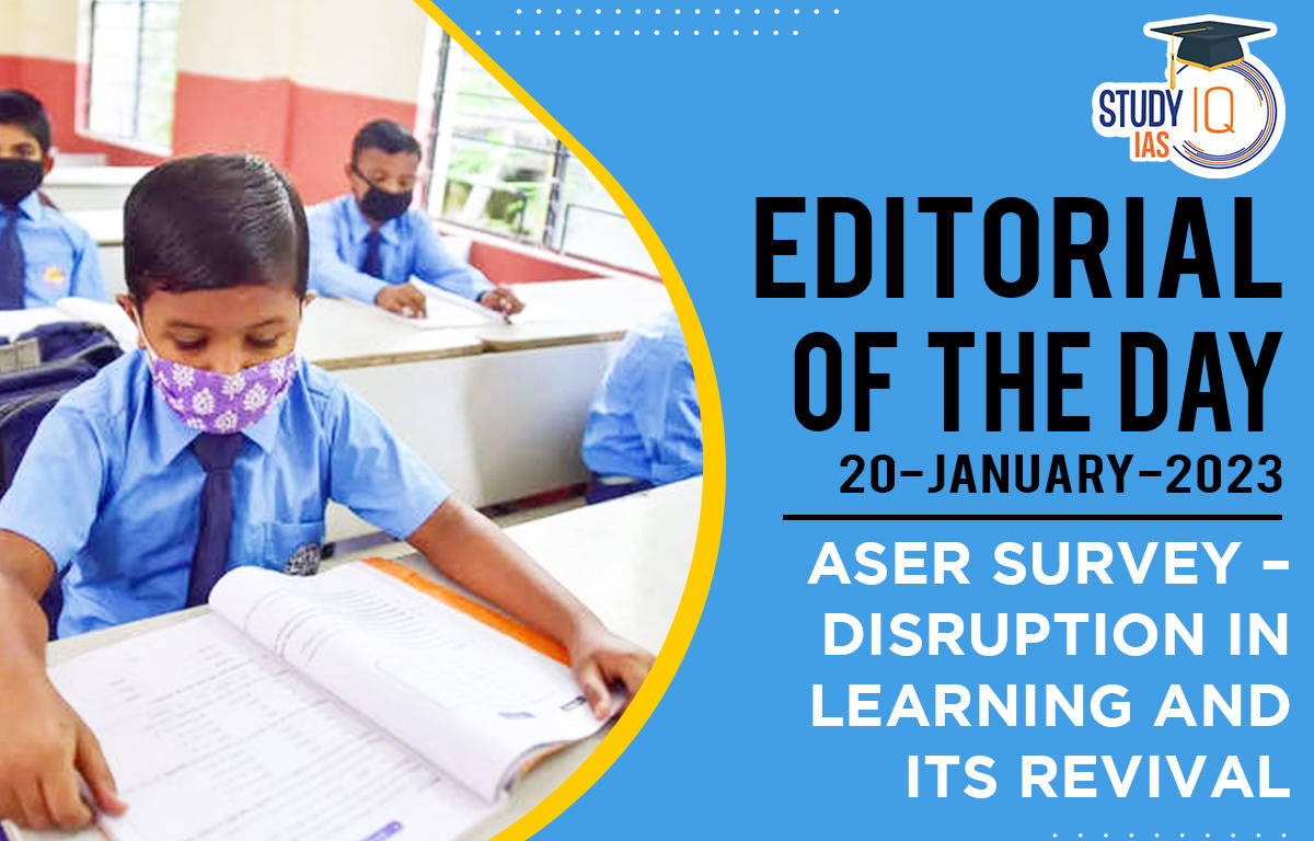 ASER Survey – Disruption in Learning and its Revival