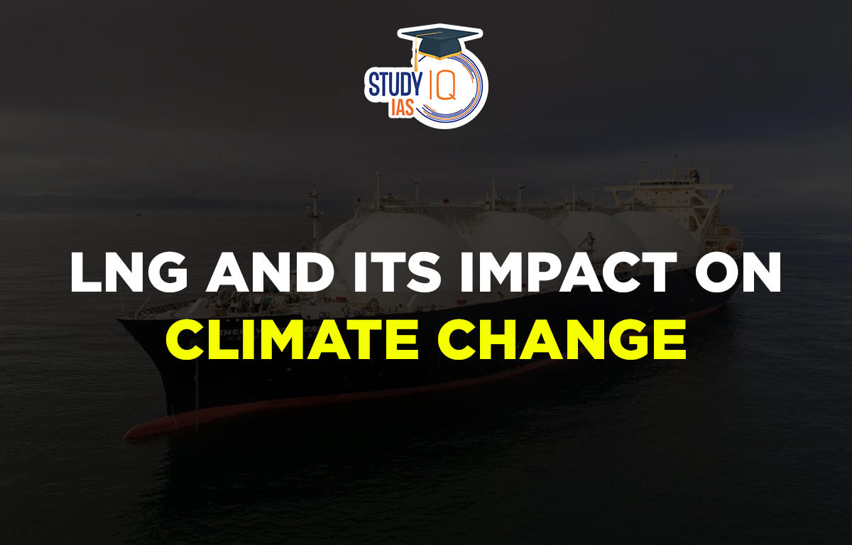 LNG and its impact on Climate Change
