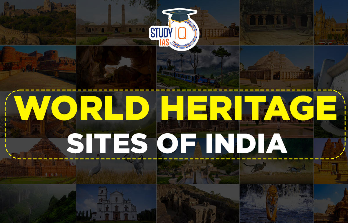 UNESCO World Heritage Sites Of India List From 1985 To 2023 53 OFF