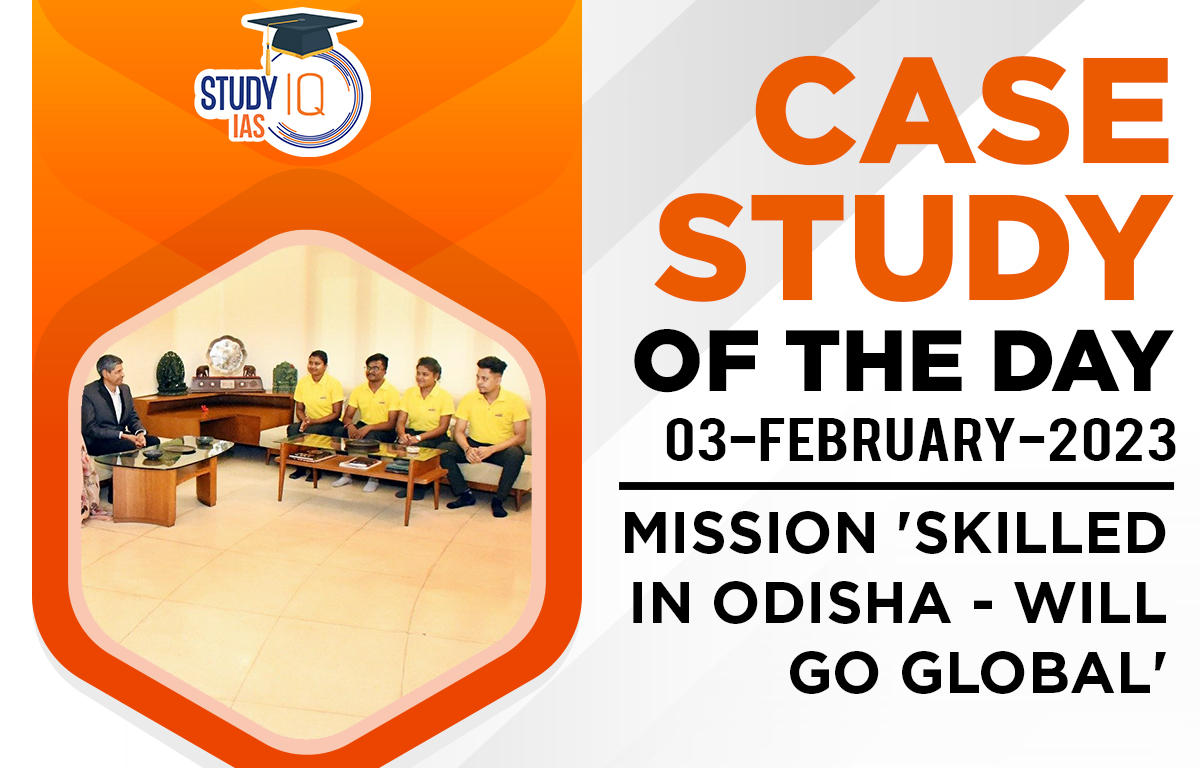Mission 'Skilled in Odisha - Will Go Global