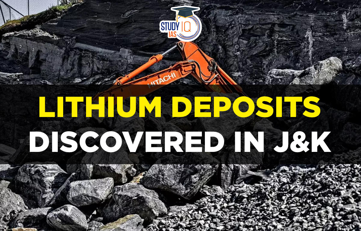 Lithium Deposits Discovered in J&K