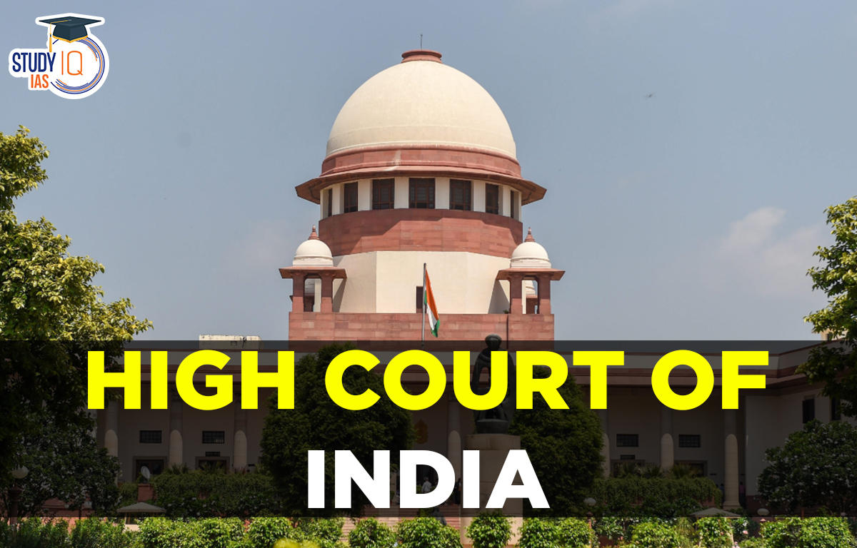 High Court of India List, Names, Detailed Description