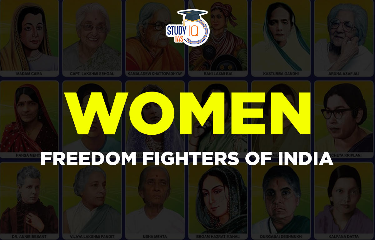 Women Freedom Fighters of India List & their Contribution