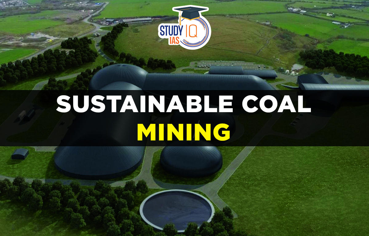 Sustainable Coal Mining
