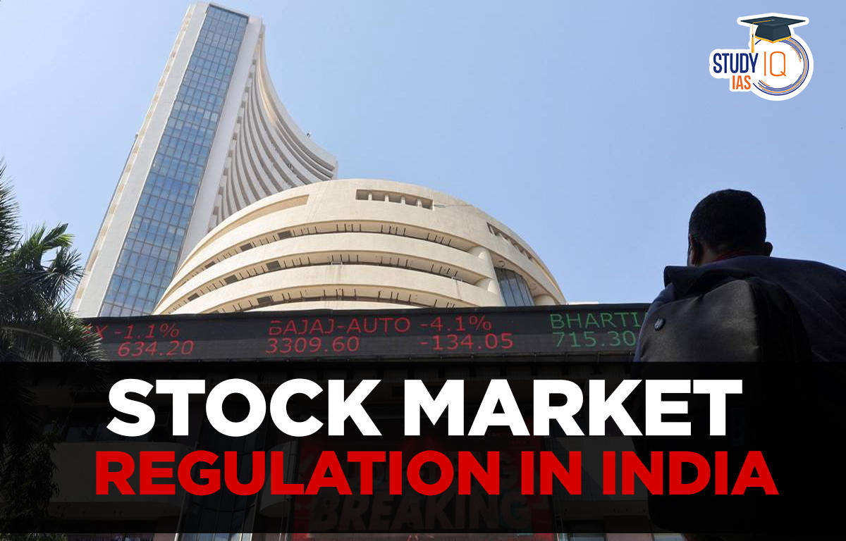 Stock Market Regulation in India-Blog