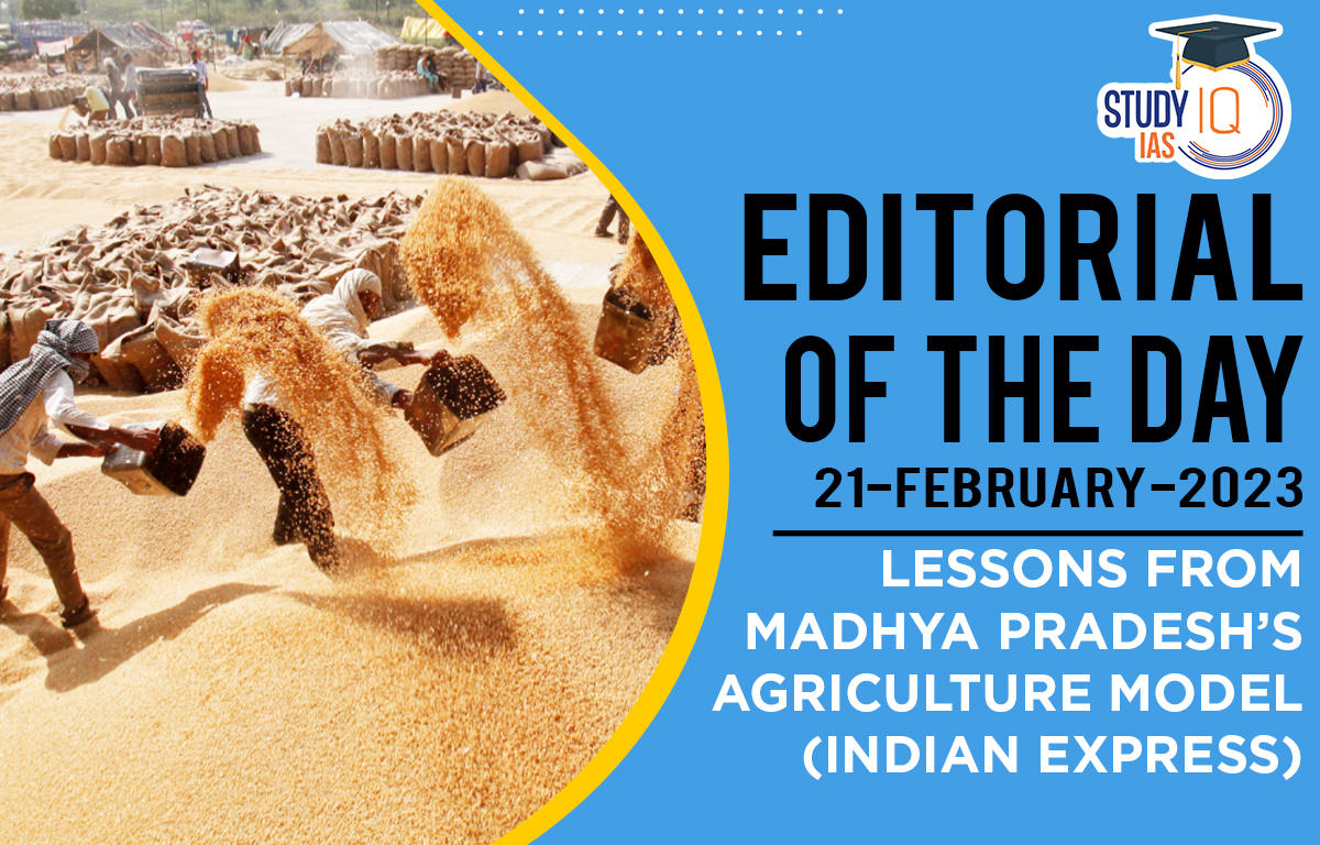 Lessons from Madhya Pradesh’s Agriculture model