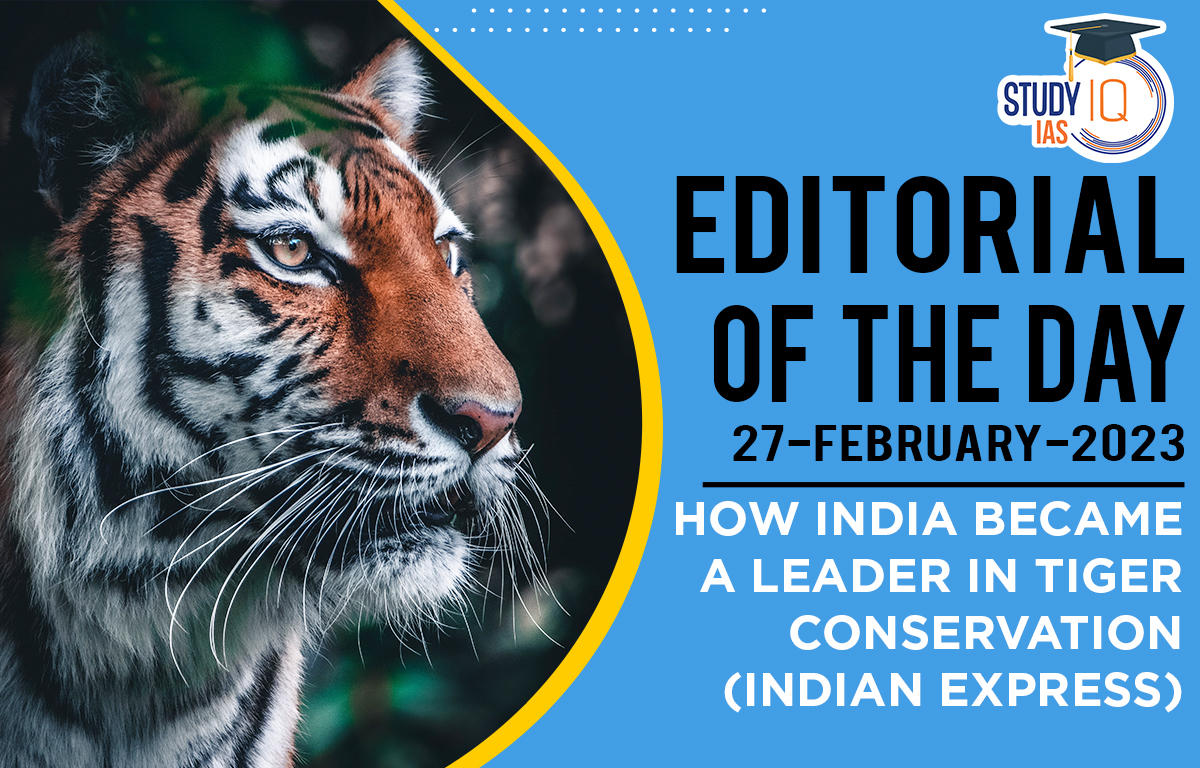 How India became a Leader in Tiger Conservation