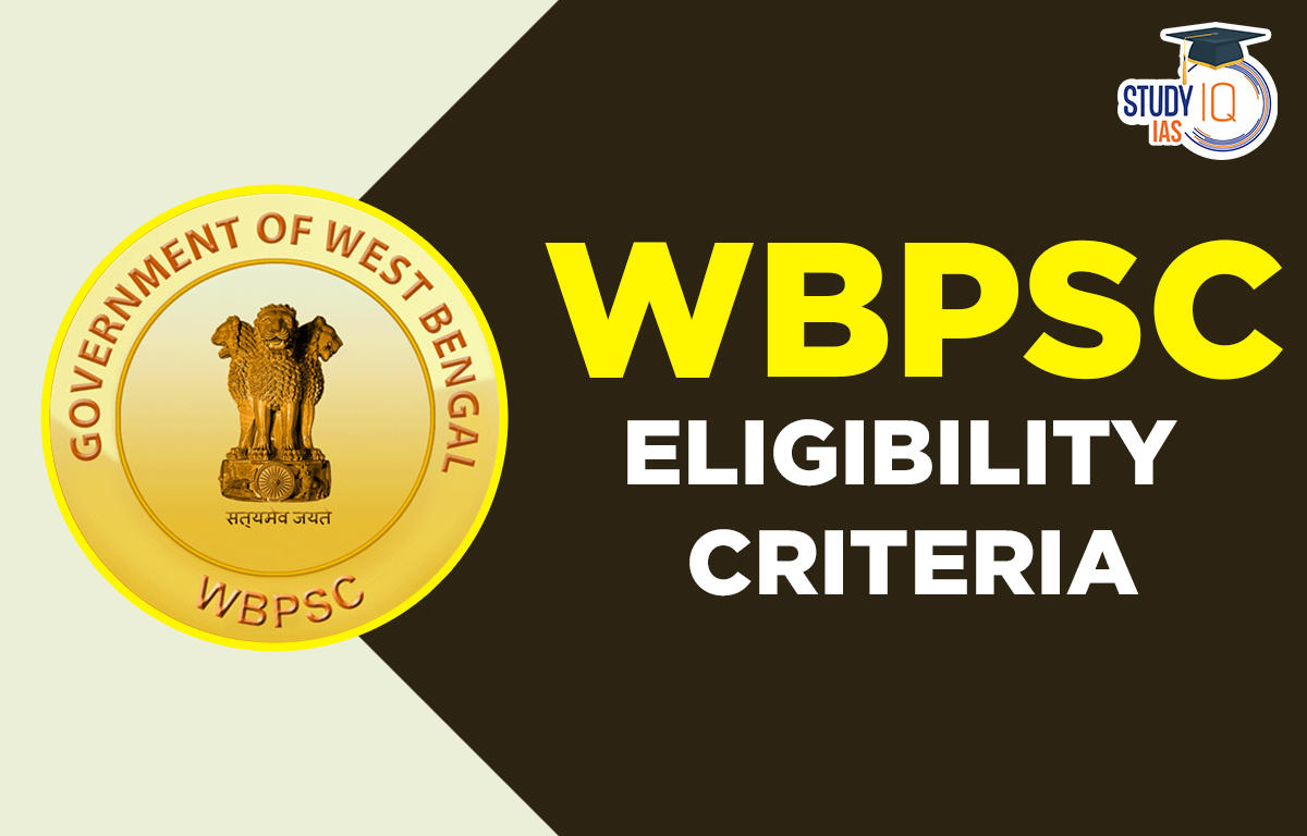 WBPSC Eligibility Criteria Age Limit Educational Qualification