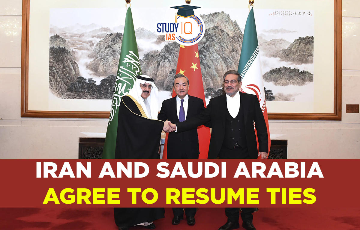 Iran and Saudi Arabia agree to resume ties