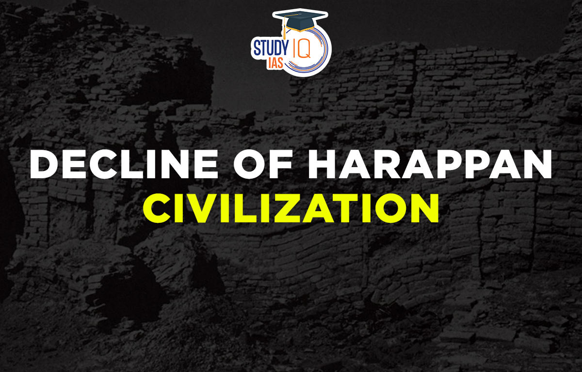 Decline of Harappan Civilization