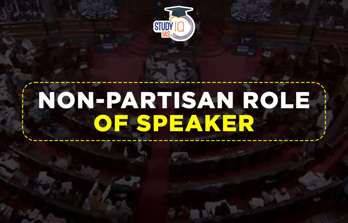 Non-Partisan Role of Speaker