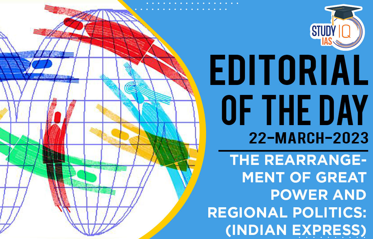 The rearrangement of Great Power and Regional Politics