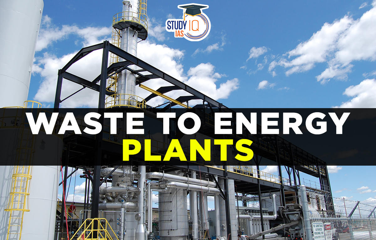 Waste to Energy Plants