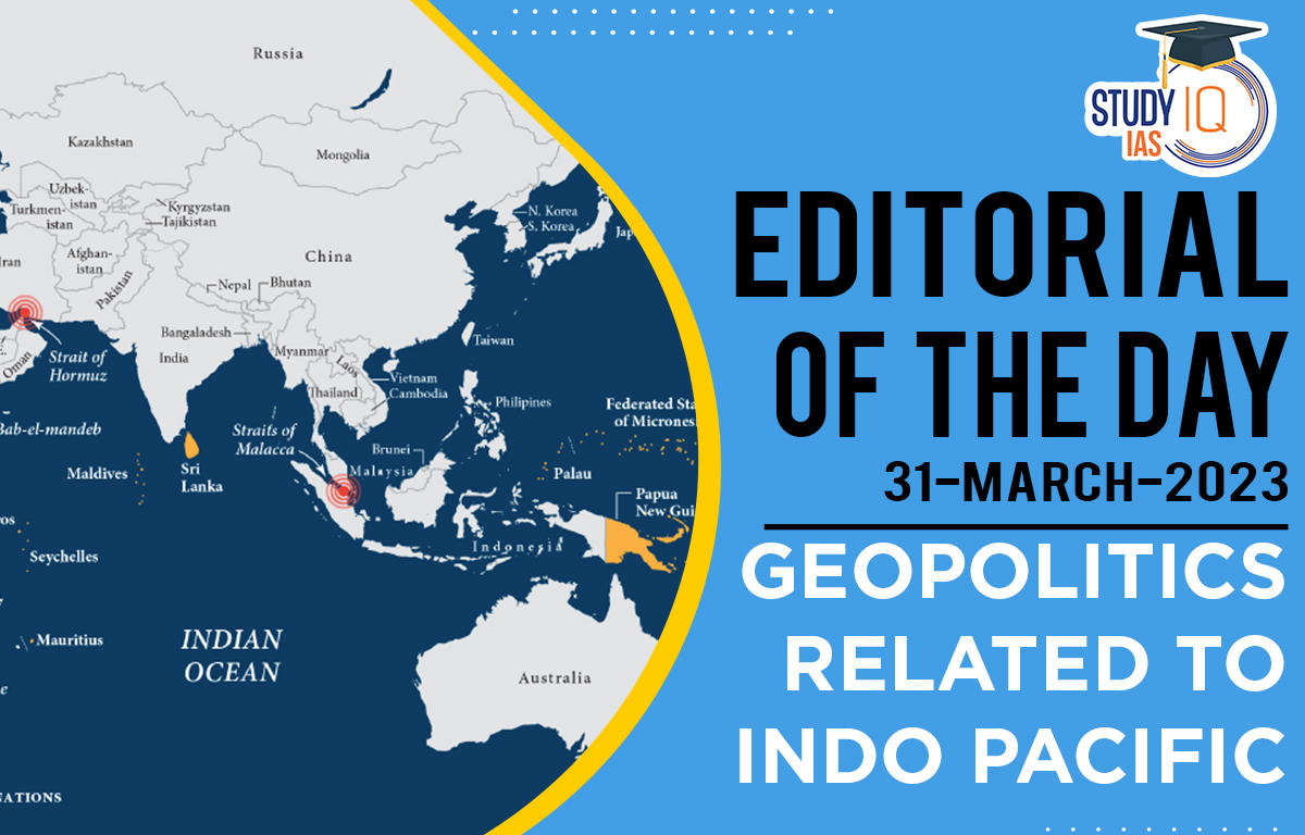 Geopolitics Related to Indo Pacific